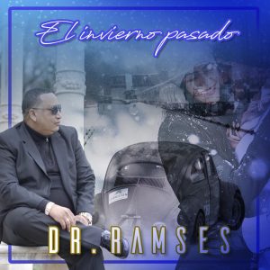 DR . Ramses – El invierno Pasado